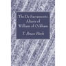 The De Sacramento Altaris of William of Ockham
