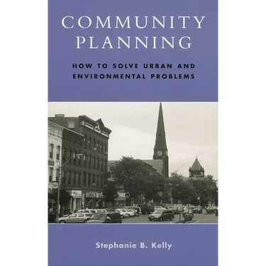 Community Planning: How to Solve Urban and Environmental Problems