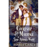 Courtship and Marriage in Jane Austen's World