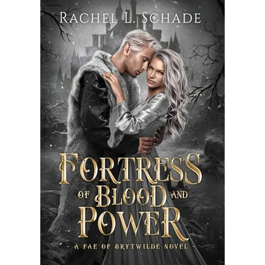Fortress of Blood and Power