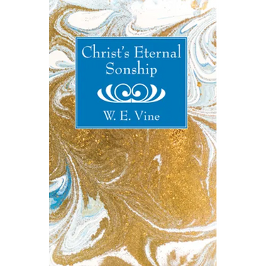 Christ's Eternal Sonship