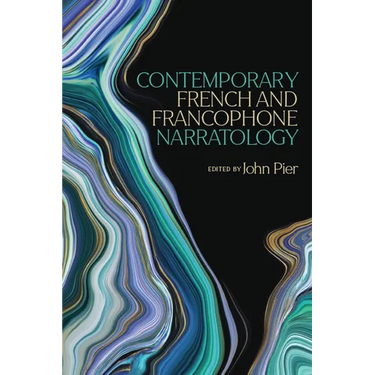 Contemporary French and Francophone Narratology