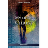 My life in Christ