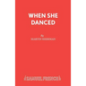 When She Danced