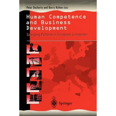 Human Competence and Business Development: Emerging Patterns in European Companies