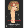 Sensualize Secrets: The Ongoing Sexual Adventures Of A Sexual Service Provider