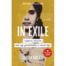 In Exile: Rupture, Reunion, and My Grandmother's Secret Life