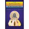 The Mission of The Seventy-Two