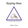 Keeping Boaz