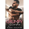 Grumpy Silver Fox: Bad Boy Billionaire Age Gap Romance