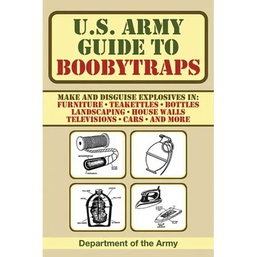 U.S. Army Guide to Boobytraps