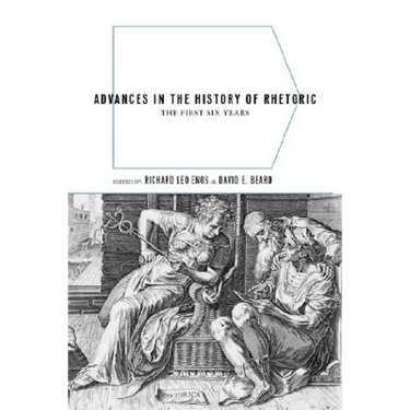 Advances in the History of Rhetoric: The First Six Years