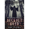 The Horrifying History of Buckout Road