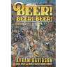 Beer! Beer! Beer!