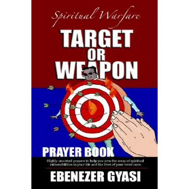 Target or Weapon: The Prayer Book