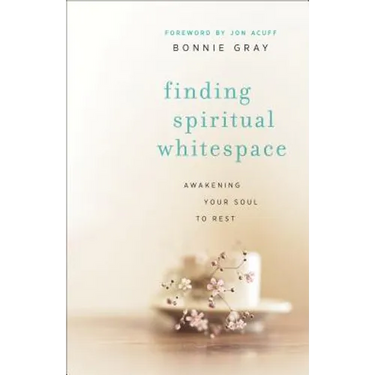 Finding Spiritual Whitespace: Awakening Your Soul to Rest