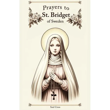 Prayers to St. Bridget of Sweden