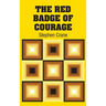 The Red Badge of Courage