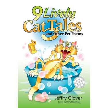 9 Lively Cat Tales and Other Pet Poems