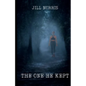 The one he kept
