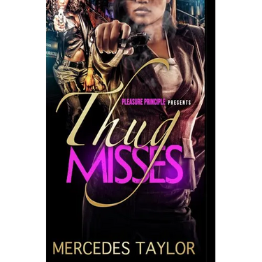 Thug Misses