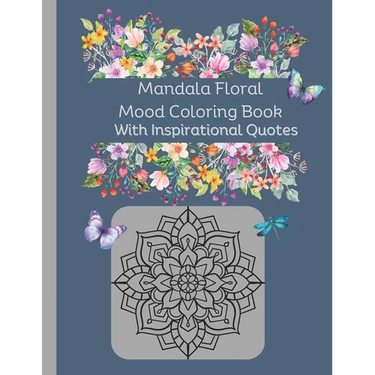 Mandala Floral Mood Coloring Book for Adults