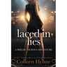 Laced In Lies: A Shelby Nichols Adventure