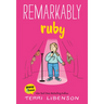 Emmie & Friends: Remarkably Ruby: A Graphic Novel
