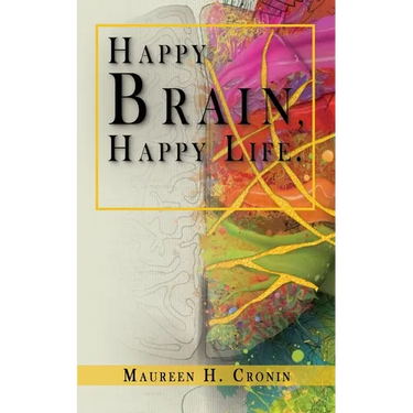 Happy Brain, Happy Life