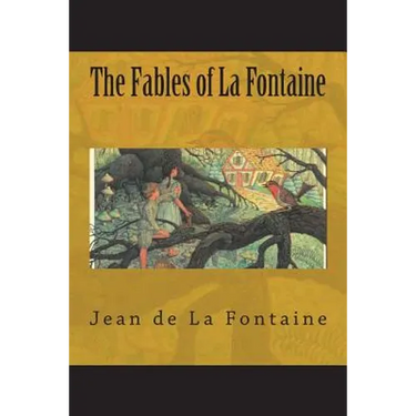 The Fables of La Fontaine