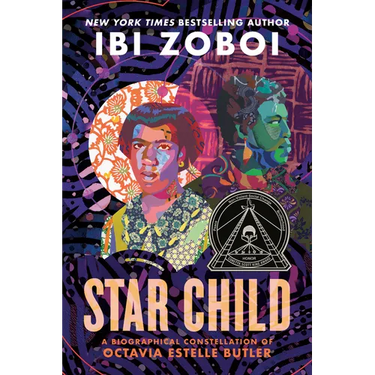 Star Child: A Biographical Constellation of Octavia Estelle Butler