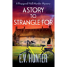 A Story to Strangle For