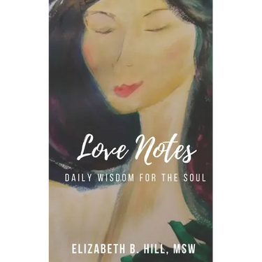 Love Notes: Daily Wisdom for the Soul