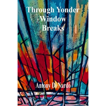 Through Yonder Window Breaks