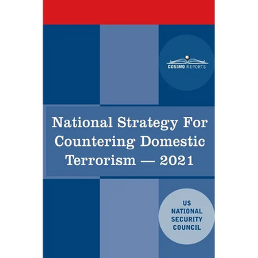 National Strategy for Countering Domestic Terrorism: 2021