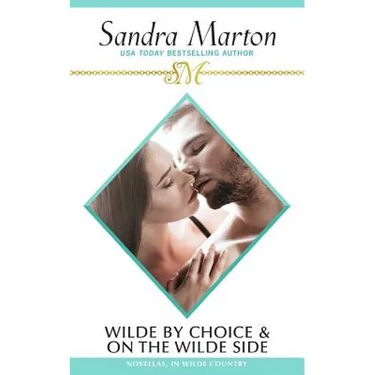 In Wilde Country: Two Hot Novellas