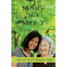 Molly and Mrs. T