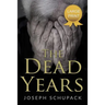 The Dead Years: Holocaust Memoirs