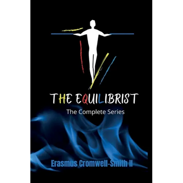 The Equilibrist The Complete Series
