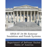 Ufgs 07 24 00: Exterior Insulation and Finish Systems