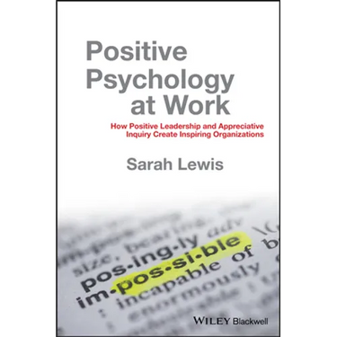 Positive Psychology at Work