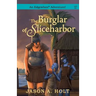 The Burglar of Sliceharbor