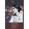 Virginia Woolf: Life and Secrets: The official tribute to the pioneer of modernist and feminist literature