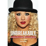 Christina Aguilera: Unbreakable