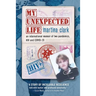 My Unexpected Life