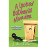 A Locked Outhouse Murder