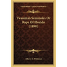 Twasinta's Seminoles Or Rape Of Florida (1890)