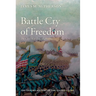 Battle Cry of Freedom
