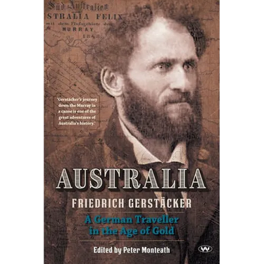 Australia: A German traveller in the age of gold