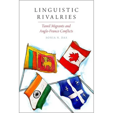 Linguistic Rivalries: Tamil Migrants and Anglo-Franco Conflicts